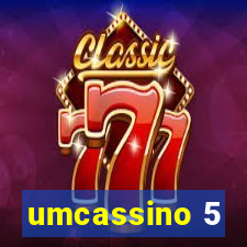 umcassino 5